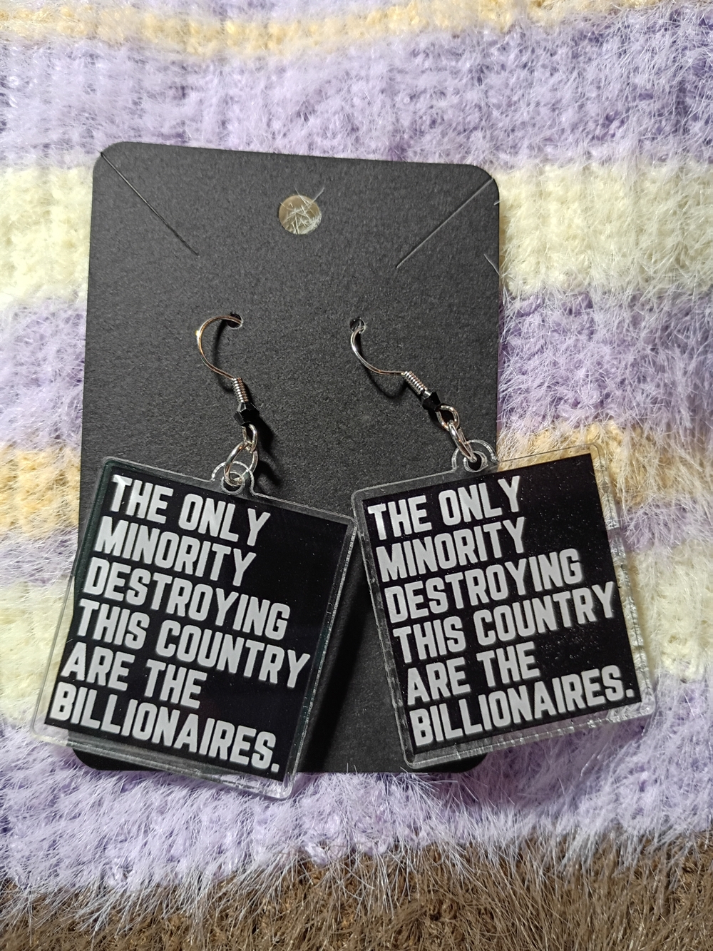 The Only Minority Destroying This Country Are The Billionaires Earrings No ICE